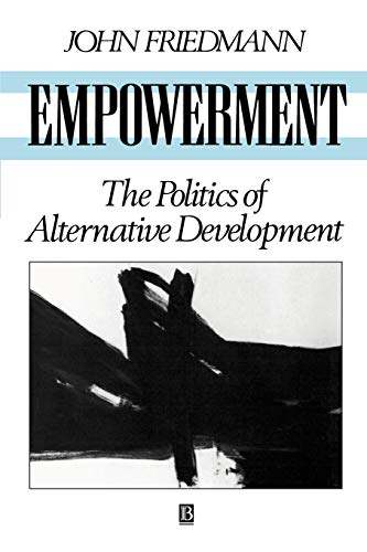 Imagen de archivo de Empowerment: The Politics of Alternative Development a la venta por HPB-Red
