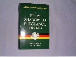 Imagen de archivo de A History of West Germany a la venta por Better World Books Ltd
