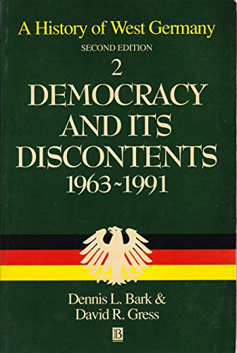 Beispielbild fr A History of West Germany: Democracy and its Discontents 1963-1991 (Volume 2) zum Verkauf von Anybook.com