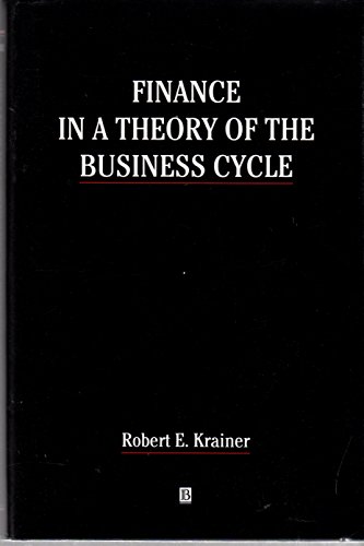 Beispielbild fr Finance in a Theory of the Business Cycle: Production and Distribution in a Debt and Equity Economy zum Verkauf von P.C. Schmidt, Bookseller