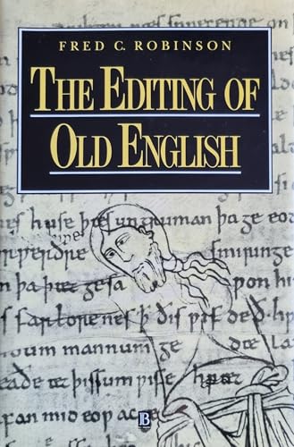 The Editing of Old English (9781557864383) by Robinson, Fred C.
