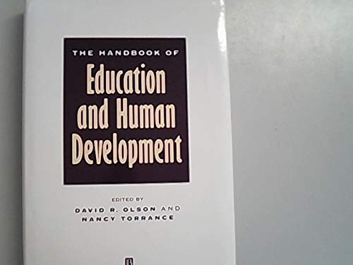 9781557864604: The Handbook of Education and Human Development: New Models of Learning, Teaching and Schooling