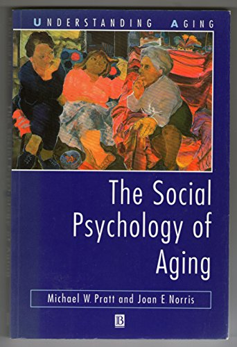 Beispielbild fr The Social Psychology of Aging: a Cognitive Perspective zum Verkauf von Hamelyn