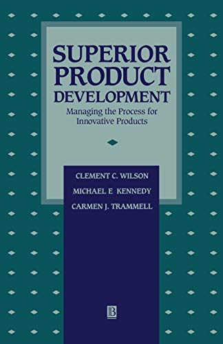 Beispielbild fr Superior Product Development: Managing The Process For Innovative Products zum Verkauf von THE SAINT BOOKSTORE