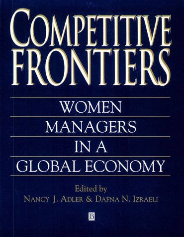 Imagen de archivo de Competitive Frontiers: Women Managers in a Global Economy a la venta por More Than Words