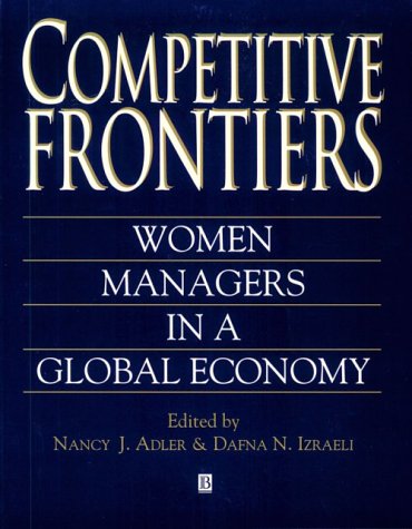 9781557865106: Competitive Frontiers: Women Managers in a Global Economy