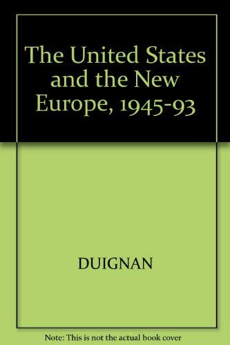 Imagen de archivo de The United States and the New Europe, 1945-1993 a la venta por Better World Books: West