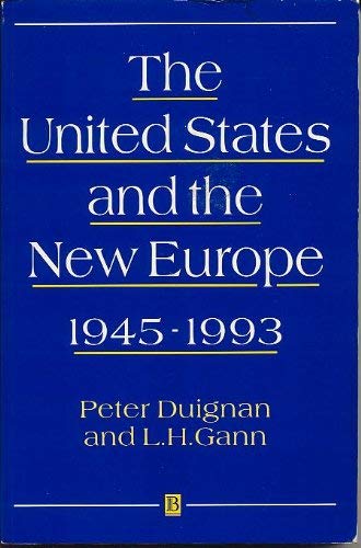 9781557865199: The USA and the New Europe 1945-1993