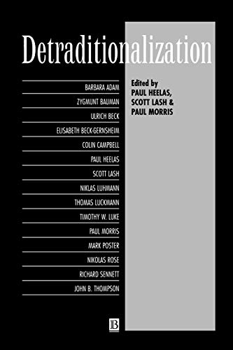 9781557865557: DETRADITIONALIZATION: Critical Reflections on Authority and Identity