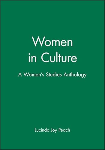 Imagen de archivo de Women in Culture : A Women's Studies Anthology a la venta por Better World Books
