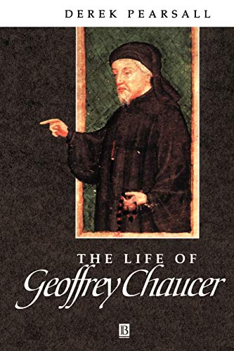 Beispielbild fr The Life of Geoffrey Chaucer : A Critical Biography zum Verkauf von Better World Books