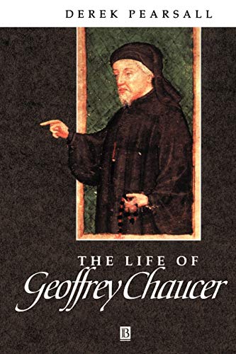9781557866653: Life of Geoffrey Chaucer: A Critical Biography (Wiley Blackwell Critical Biographies)