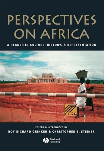 Stock image for Perspectives on Africa : A Reader in Culture, History, and Representation for sale by Better World Books: West