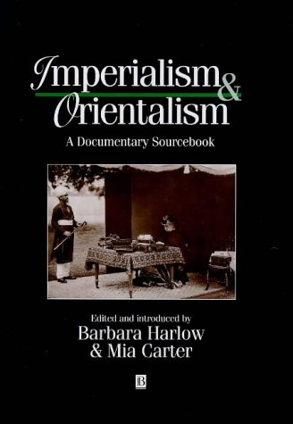 Stock image for Imperialism and Orientalism: A Documentary Sourcebook for sale by Infinity Books Japan