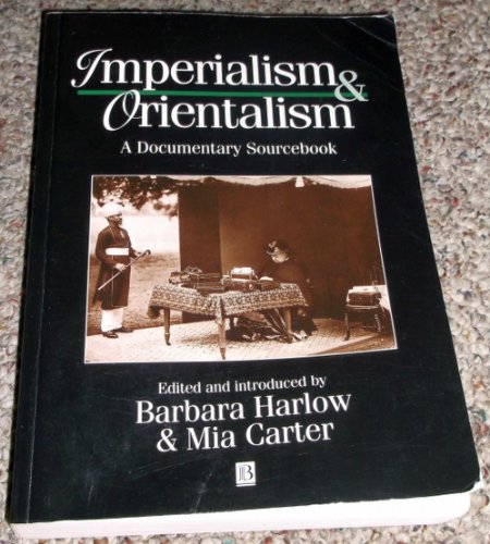 Beispielbild fr Imperialism and Orientalism: A Documentary Sourcebook zum Verkauf von HPB-Red