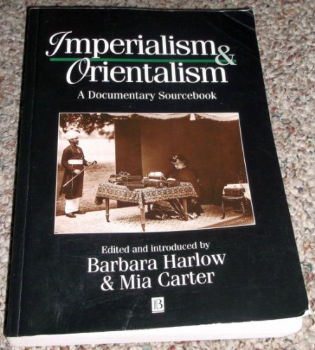 9781557867117: Imperialism and Orientalism: A Documentary Sourcebook