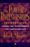 9781557867179: The Power of Partnerships: The Next Step Beyond Tqm, Reengineering and Lean Production