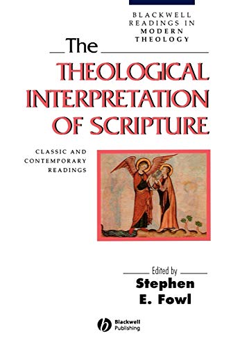 9781557868350: The Theological Interpretation of Scripture: Classic and Contemporary Readings