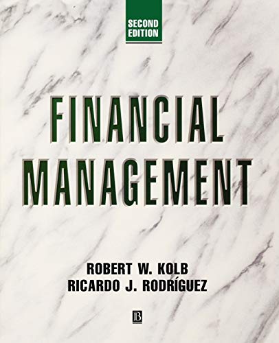 Financial Management (9781557868442) by Kolb, Robert W.