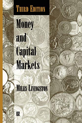 9781557868848: Money Capital Markets 3e: Balancing Economics, Ethics and Ecology