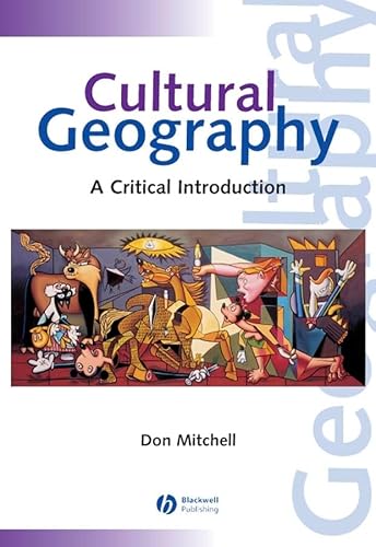 Cultural Geography: A Critical Introduction (9781557868923) by Mitchell, Donald