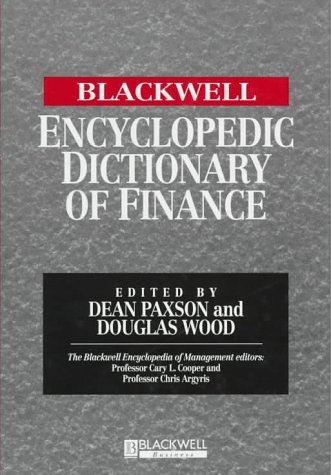 9781557869128: The Blackwell Encyclopedia of Management and Encyclopedic Dictionaries, The Blackwell Encyclopedic Dictionary of Finance