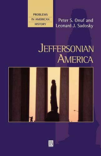 Beispielbild fr Jeffersonian America zum Verkauf von Better World Books