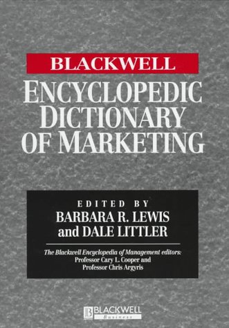 Beispielbild fr The Blackwell Encyclopedic Dictionary of Marketing zum Verkauf von Better World Books: West