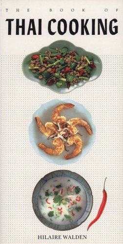Stock image for The Book of Thai Cooking for sale by Better World Books