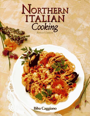 Imagen de archivo de Northern Italian Cooking a la venta por SecondSale