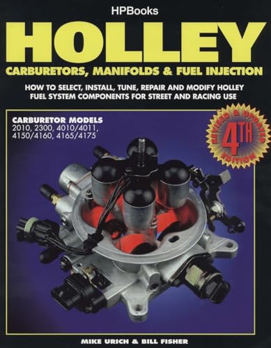 9781557880529: Holley: Carburetors, Manifolds & Fuel Injection (HP1052)