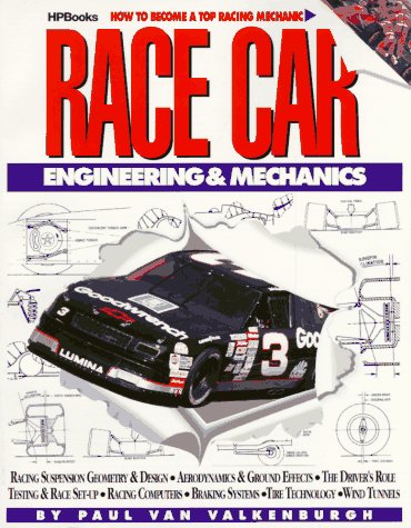 Stock image for Race Car Engineering & Mechanics for sale by Wm Burgett Bks and Collectibles