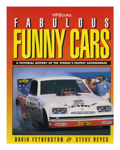 Beispielbild fr Fabulous Funny Cars zum Verkauf von ThriftBooks-Atlanta