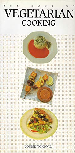 Beispielbild fr The Book of Vegetarian Cooking zum Verkauf von Orion Tech