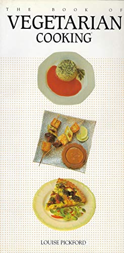 Stock image for The Book of Vegetarian Cooking for sale by Granada Bookstore,            IOBA