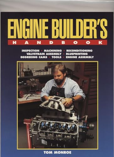 Beispielbild fr Engine Builder's Handbook HP1245 : How to Rebuild Your Engine to Original or Improved Condition zum Verkauf von Better World Books