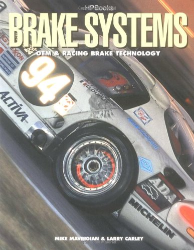Beispielbild fr Brake Systems: OEM Racing Brake Technology zum Verkauf von Books of the Smoky Mountains