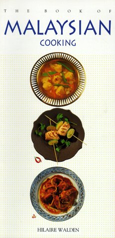 Beispielbild fr The Book of Malaysian Cooking zum Verkauf von Better World Books
