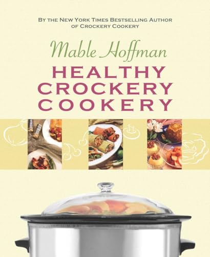 Beispielbild fr Healthy Crockery Cookery zum Verkauf von Wonder Book
