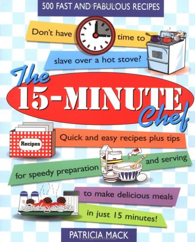 9781557883001: The 15-Minute Chef