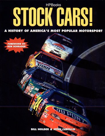 Beispielbild fr Stock Cars! : A History of America's Most Popular Motorsport zum Verkauf von Better World Books