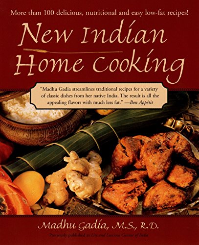 Stock image for New Indian Home Cooking: More Than 100 Delicious, Nutritional and Easy Low-Fat Recipes for sale by Wonder Book