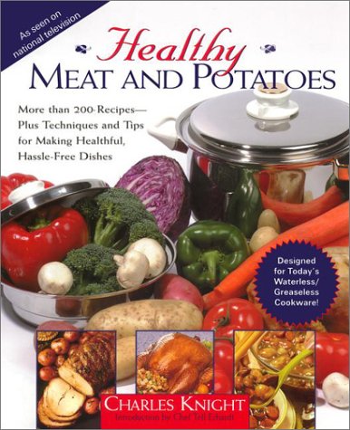 Beispielbild fr Healthy Meat and Potatoes zum Verkauf von ThriftBooks-Dallas