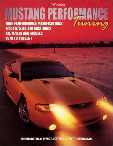 9781557883711: Mustang Performance EngineTuning: High Performance Modifications for 4.6/5.0-Liter Mustangs (HP1371)