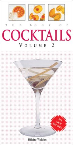 9781557883728: The Book of Cocktails: 2