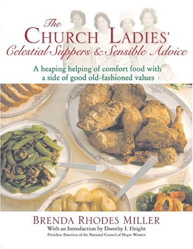 Beispielbild fr The Church Ladies' Celestial Suppers and Sensible Advice zum Verkauf von Gulf Coast Books
