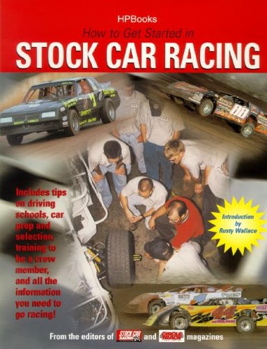 Imagen de archivo de How to Get Started in Stock Car RacingHP1468 a la venta por kelseyskorner