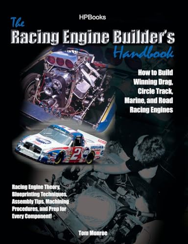 9781557884923: Racing Engine Builder's HandbookHP1492: How to Build Winning Drag, Circle Track, Marine and Road RacingEngines