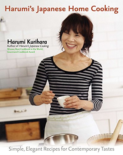 Imagen de archivo de Harumi's Japanese Home Cooking : Simple, Elegant Recipes for Contemporary Tastes a la venta por Better World Books: West