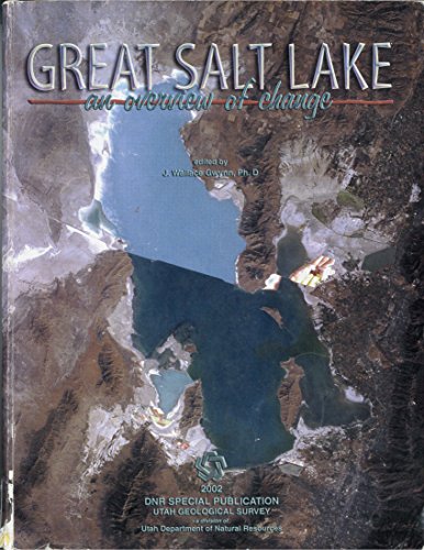 9781557916679: Great Salt Lake: An Overview of Change (Dnr Special Publication)